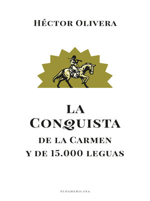 cover image of La conquista de la Carmen y de 15.000 leguas